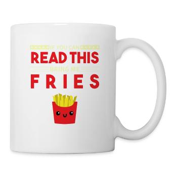Si vous pouvez lire ceci, apportez-moi des frites - Mug blanc - blanc - Droite