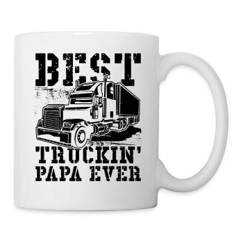 Best Trucking Papa Ever Funny Truck Driver. - Tasse - Weiß - Rechts