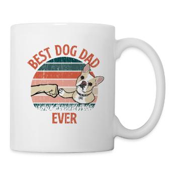Best Dog Dad Ever Best Dogs Daddy Father Dog - Mug - white - Right