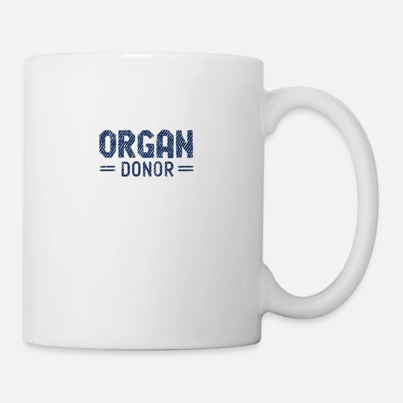 Organ Donation Organs Donation Organ Donor Savior - Mug - white