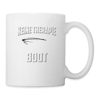 Boot Kapitän Bootsfahrer keine Therapie Geschenk - Tasse - Weiß - Rechts