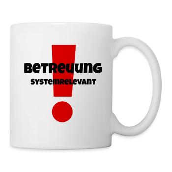 Betreuung systemrelevant Geschenkidee Pflege - Tasse - Weiß - Rechts