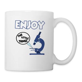 Lustige Mikrobiologie - Enjoy the little things - Tasse - Weiß - Rechts