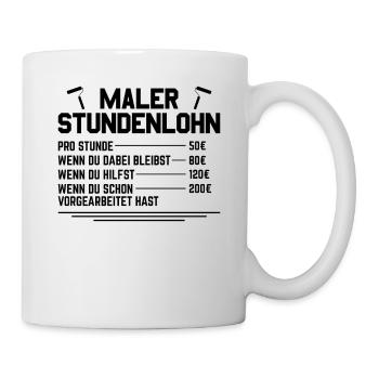 Maler Lackierer Stundenlohn Preisliste Preise - Tasse - Weiß - Rechts