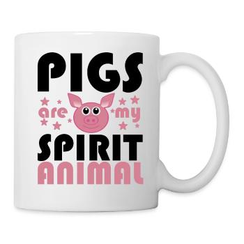 PIGS ARE MY SPIRIT ANIMAL - Tasse - Weiß - Rechts