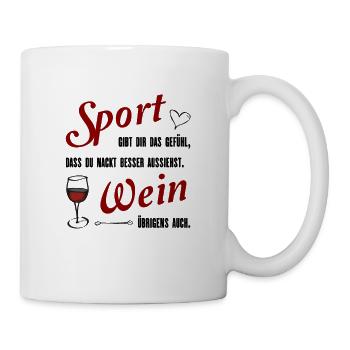 Sport und Wein lustiger Spruch Geschenk - Tasse - Weiß - Rechts