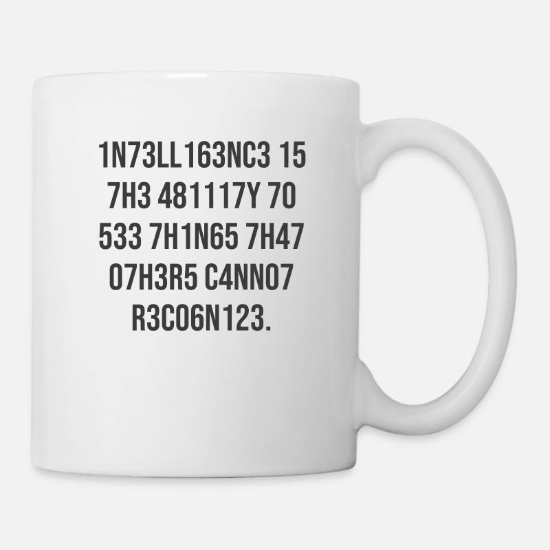 IQ Test * Intelligenz ist die Fähigkeit - Tasse - Weiß