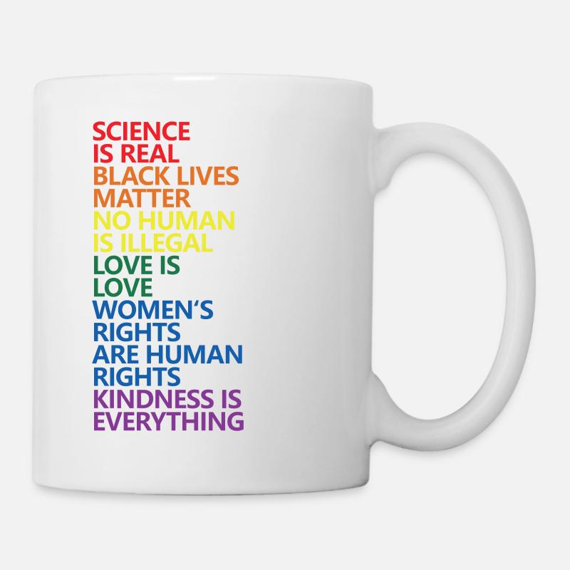 Science Is Real Black Lives Matter LGBT Pride BLM - Tasse - Weiß