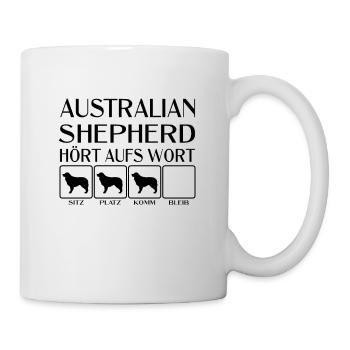 Australian Shepherd - Hört aufs Wort - Tasse - Weiß - Rechts