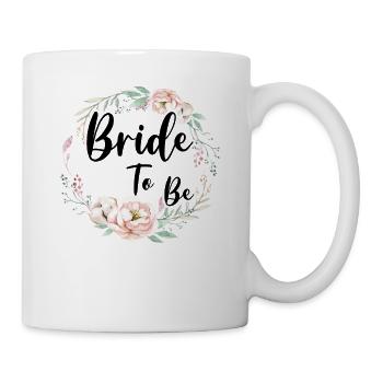 Bride Bride to be flower wreath flowers engagement JGA - Mug - white - Right
