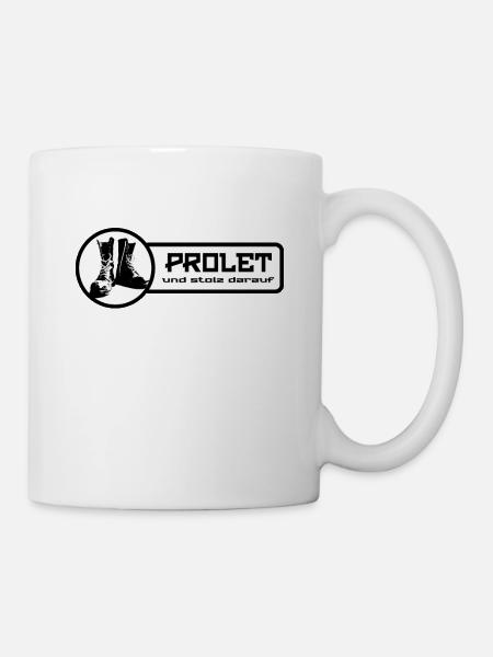 Prolet Proletarier Proletariat Ska gegen Nazis - Tasse - Weiß