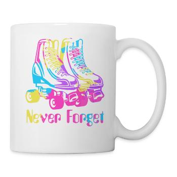 Rollschuhe Never Forget 90er Neunziger Retro - Tasse - Weiß - Rechts