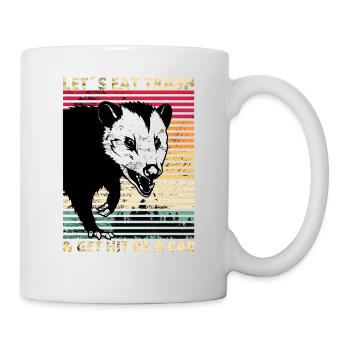 Let's Eat Trash & Get Hit By A Car Opossum Vintage - Tasse - Weiß - Rechts