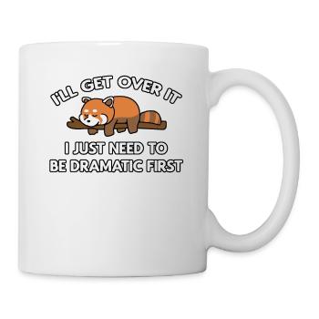 I'll Get Over It Red Panda - Mug - white - Right