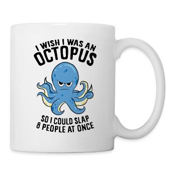 Ich wünschte, ich wäre ein Oktopus, der 8 - Tasse - Weiß - Rechts