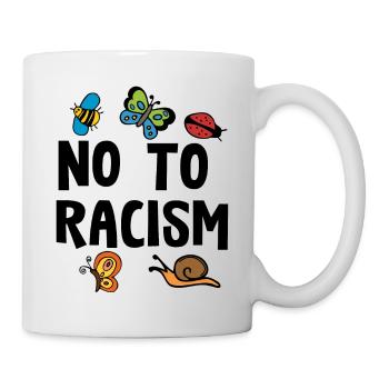 Rassismus Gegen Rechts Spruch Damen Geschenk - Tasse - Weiß - Rechts