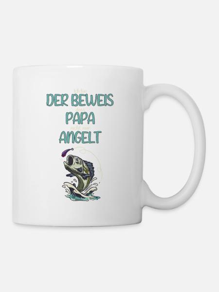 Ich bin der Beweis dass Papa nicht nur angelt - Tasse - Weiß