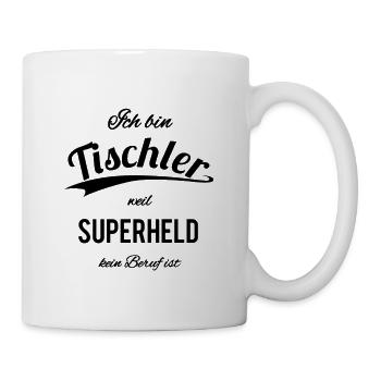 Tischler - Tasse - Weiß - Rechts