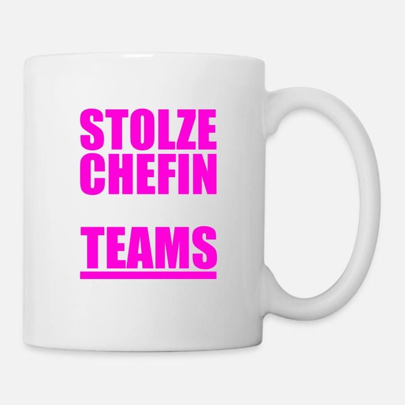 lustiges Chefin Geschenk stolze Chefin Idee - Tasse - Weiß