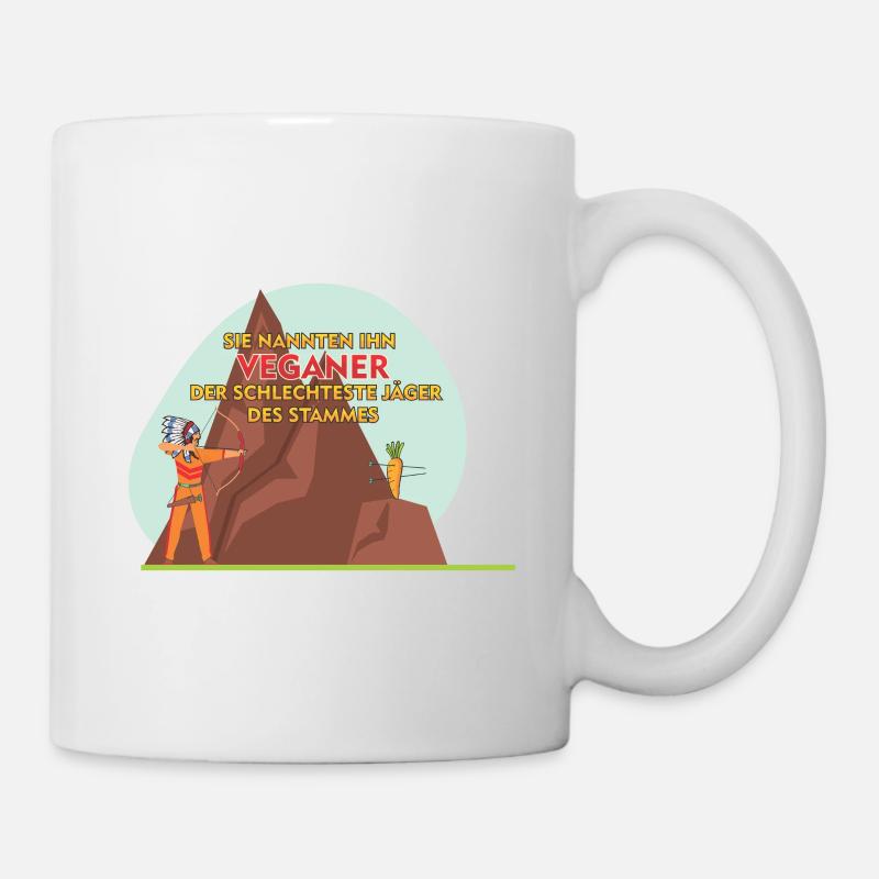 Sie nannten ihn Veganer der schlechteste Jäger - Tasse - Weiß