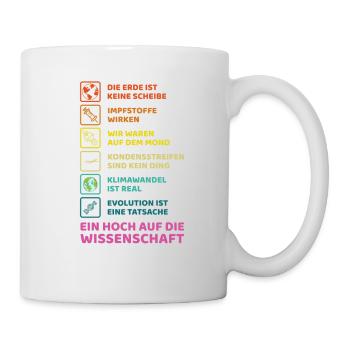 Ein Hoch auf die Wissenschaft Design Geschenkidee - Tasse - Weiß - Rechts