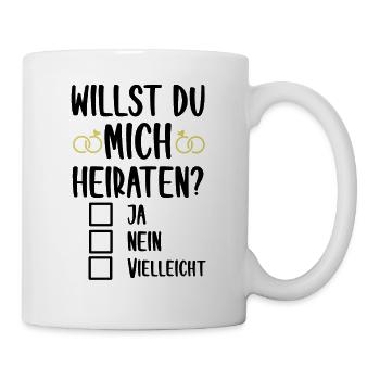 Willst du Mich Heiraten Heiratsantrag Lustig Humor - Tasse - Weiß - Rechts