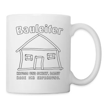 Haus Krumm und Schief damit habe ich Erfahrung - Tasse - Weiß - Rechts