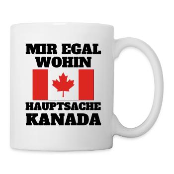 Mir egal Hauptsache Kanada - Tasse - Weiß - Rechts