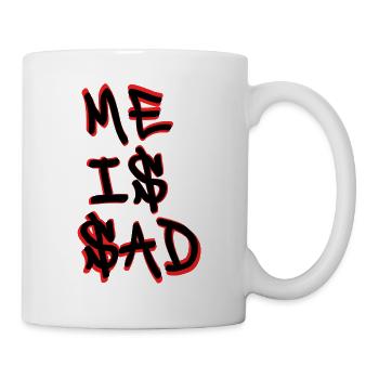 Me is sad - Tasse - Weiß - Rechts