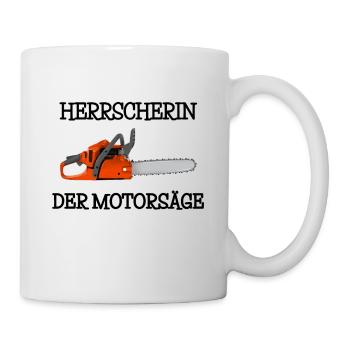 Herrscherin der Motorsäge Försterin Holz Motorsäge - Tasse - Weiß - Rechts