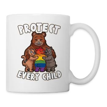 PROTECT EVERY CHILD Mutterliebe schwuler Bär LGBTQ - Tasse - Weiß - Rechts