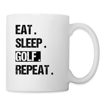 Eat Sleep Golf Repeat Golfer Golfplatz - Tasse - Weiß - Rechts