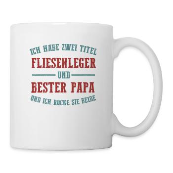 Fliesenleger · lustiger Handwerker Spruch - Fliese - Tasse - Weiß - Rechts