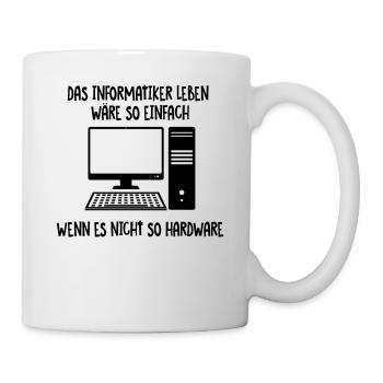 Informatiker Leben - Tasse - Weiß - Rechts