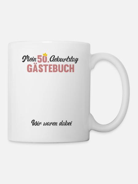 50. Geburtstag Mein Gästebuch 50 Jahre Geschenk - Tasse - Weiß