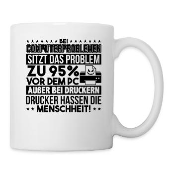 Computerprobleme Informatiker - Tasse - Weiß - Rechts