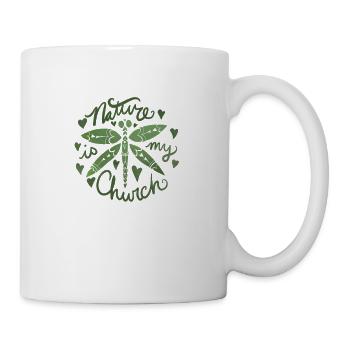 Die Natur ist meine Kirche - Tasse - Weiß - Rechts
