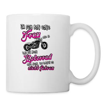Ja ich bin Ein Frau und Ja das ist mein Motorrad - Tasse - Weiß - Rechts