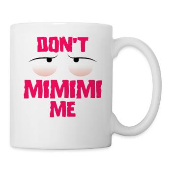 Paroles drôles mimimi - Mug blanc - blanc - Droite