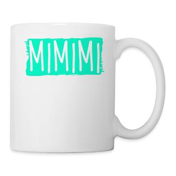 Funny sayings mimimi - Mug - white - Right