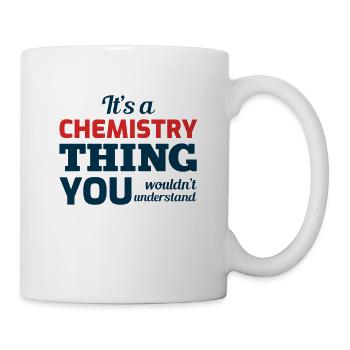 Chemistry Lovers Funny Sayings Jokes Humor Student - Mug - white - Right