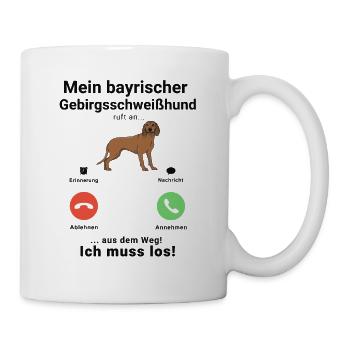 Bayerischer Gebirgsschweisshund Anruf Telefon BGS - Tasse - Weiß - Rechts