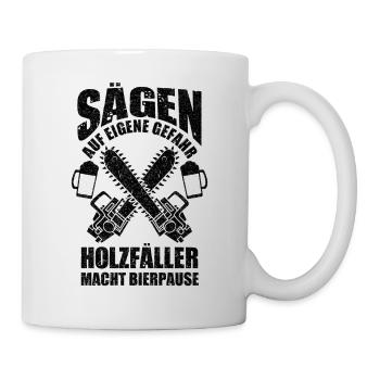 Holzfäller Bier Saufen Waldarbeiter Holz Forst For - Tasse - Weiß - Rechts