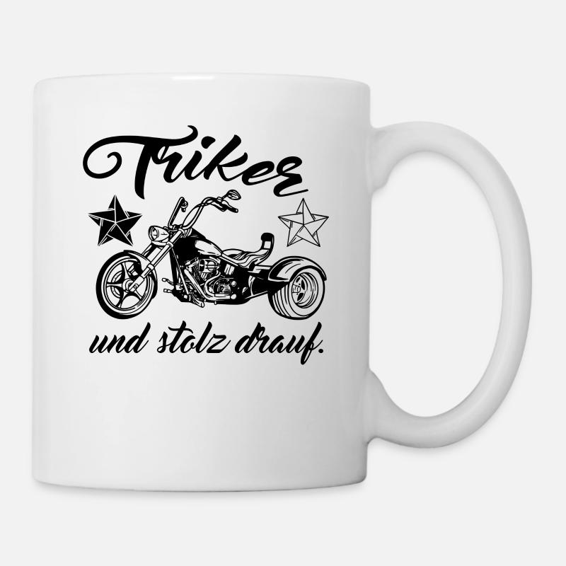 Trike Triker Motorrad Dreirad Biker Spruch - Tasse - Weiß