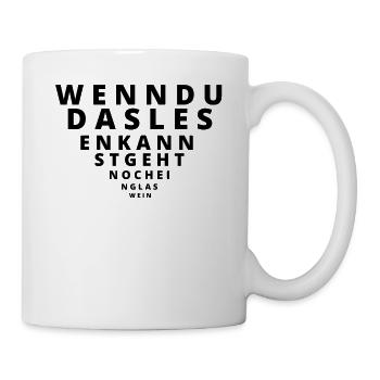 lustiger Sehtest Spruch party wein - Tasse - Weiß - Rechts