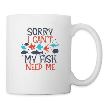 Désolé je ne peux pas que mon poisson ait besoin de moi - Mug blanc - blanc - Droite