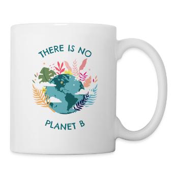Es gibt keinen Planet B There is no Planet B - Tasse - Weiß - Rechts