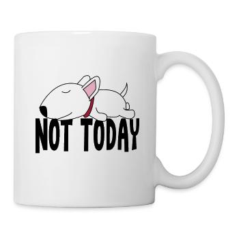 Loafers Not Today Bull Terrier Funny Dog - Mug - white - Right