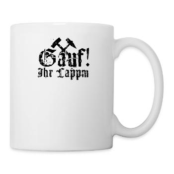 Erzgebirge erzgebirgisch Gauf Erzgebirger Geschenk - Tasse - Weiß - Rechts