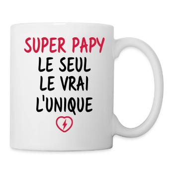 Super papy le seul le vrai l'unique - Mug blanc - blanc - Droite